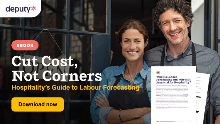 Cut Costs, Not Corners: Hospitality’s Guide to Labour Forecasting